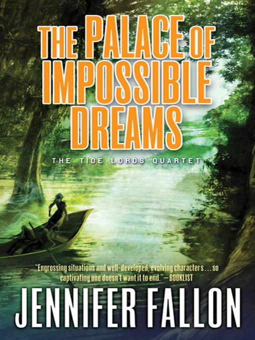 Title details for The Palace of Impossible Dreams by Jennifer Fallon - Wait list